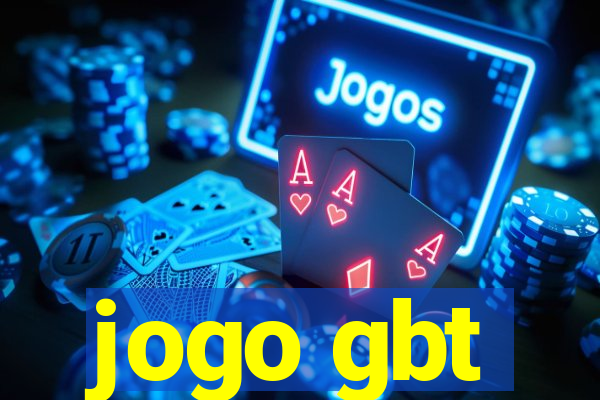 jogo gbt